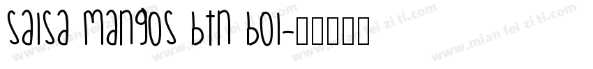 Salsa Mangos BTN Bol字体转换